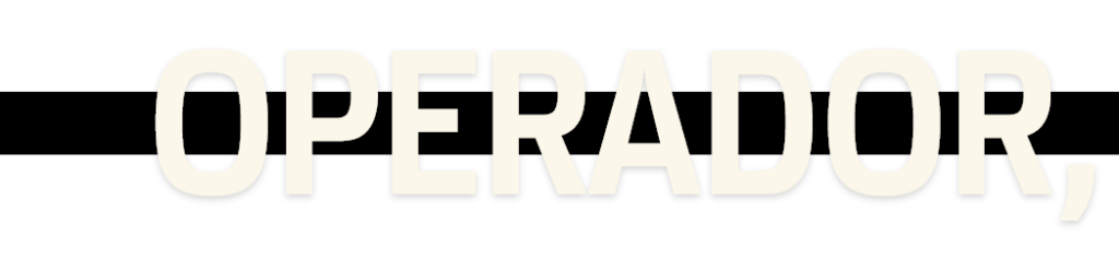 Operador,